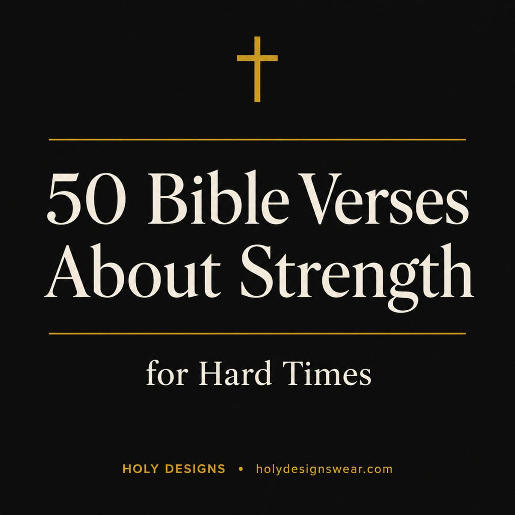 50 Bible Verses About Strength for Hard Times (NKJV & NLT)