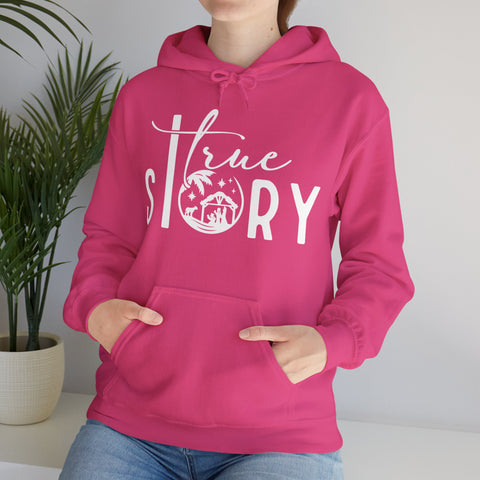 "True Story" Christmas Christian Hoodie for Women