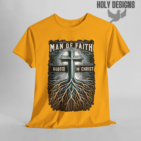 "Man of Faith: Rooted in Christ" Men's T-Shirt