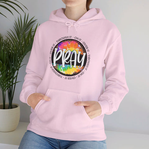 "Pray: Over It, Through It, On It" Women's Hoodie