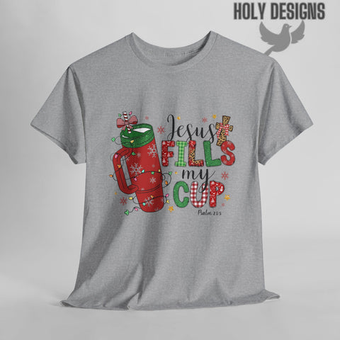 "Jesus Fills My Cup" T-Shirt for Women