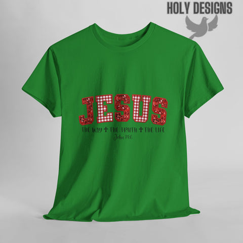 "Jesus The Way The Truth The Life" Christmas Tee for Women