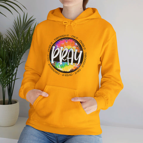 "Pray: Over It, Through It, On It" Women's Hoodie