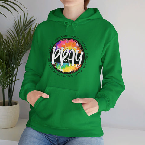 "Pray: Over It, Through It, On It" Women's Hoodie