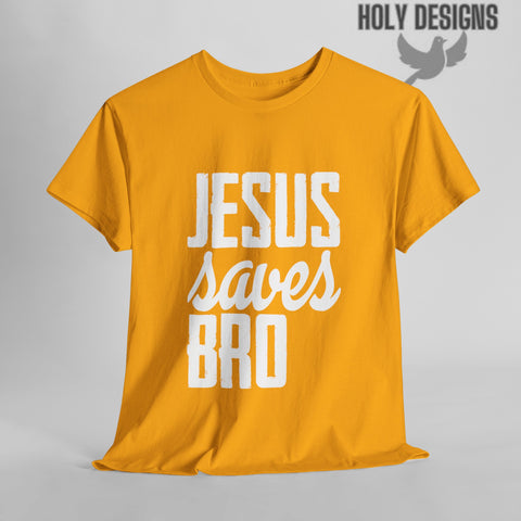 "Jesus Saves Bro" Men's T-Shirt