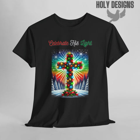 "Celebrate His Light This Christmas" Men's T-Shirt