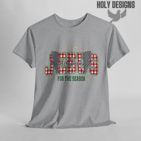 "Jesus is the Reason for the Season" Women's Tee