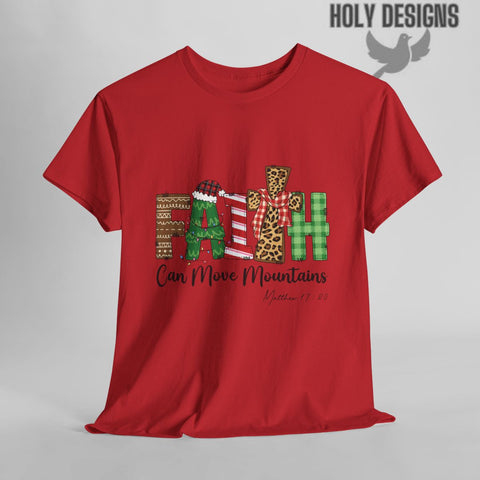 "Faith Can Move Mountains" Christmas T-Shirt for Women