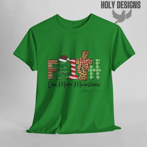 "Faith Can Move Mountains" Christmas T-Shirt for Women