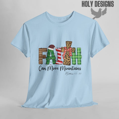 "Faith Can Move Mountains" Christmas T-Shirt for Women