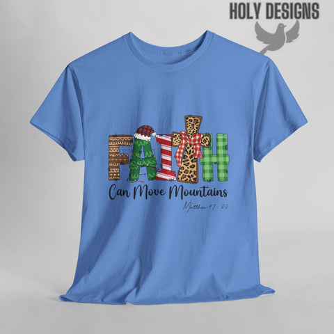 "Faith Can Move Mountains" Christmas T-Shirt for Women