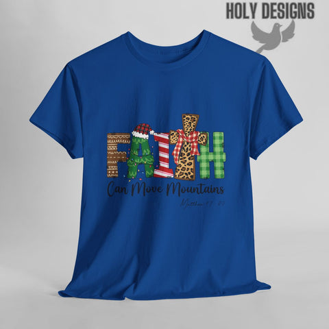 "Faith Can Move Mountains" Christmas T-Shirt for Women