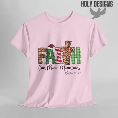"Faith Can Move Mountains" Christmas T-Shirt for Women