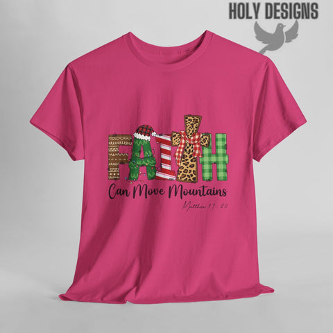 "Faith Can Move Mountains" Christmas T-Shirt for Women