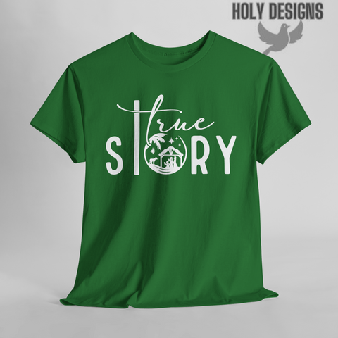 "True Story" Christmas T-Shirt for Women