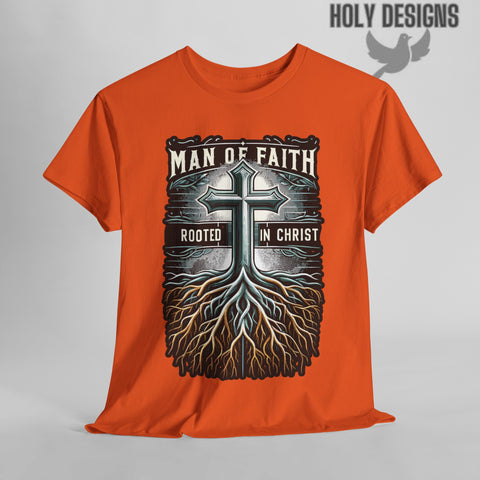 "Man of Faith: Rooted in Christ" Men's T-Shirt
