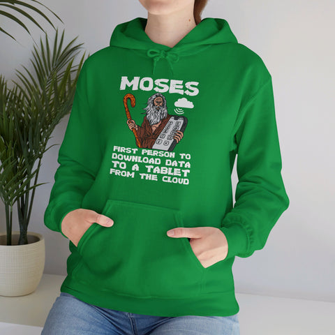 "Moses: First Person to Download Data to a Tablet from the Cloud" Women's Hoodie