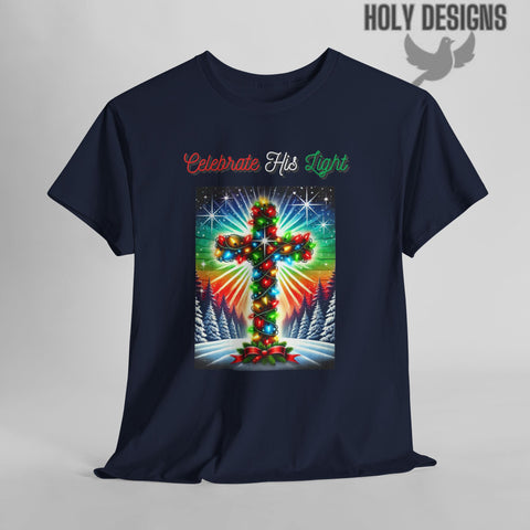 "Celebrate His Light This Christmas" Men's T-Shirt