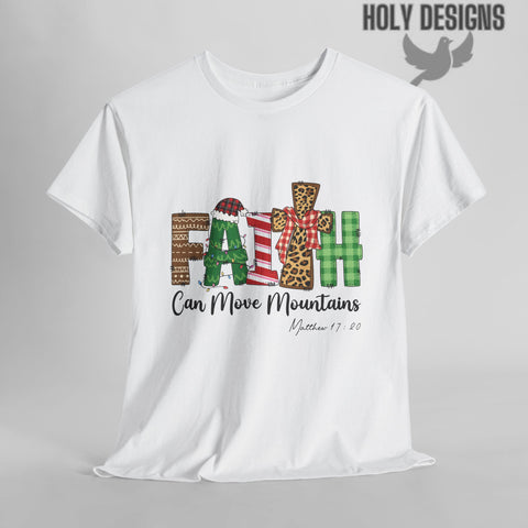 "Faith Can Move Mountains" Christmas T-Shirt for Women