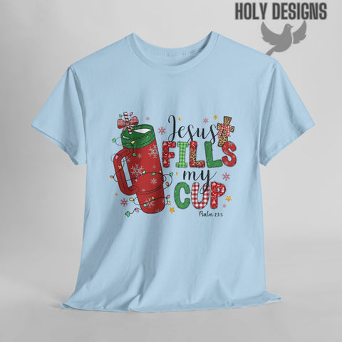 "Jesus Fills My Cup" T-Shirt for Women