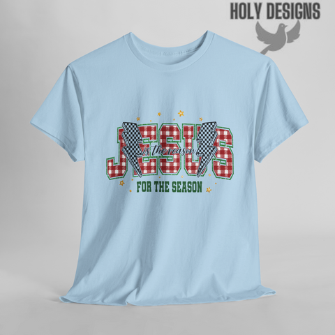 "Jesus is the Reason for the Season" Women's Tee