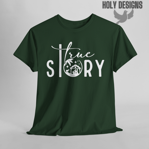 "True Story" Christmas T-Shirt for Women