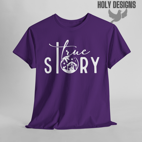 "True Story" Christmas T-Shirt for Women